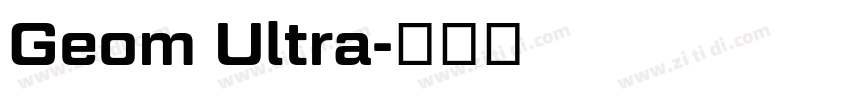 Geom Ultra字体转换